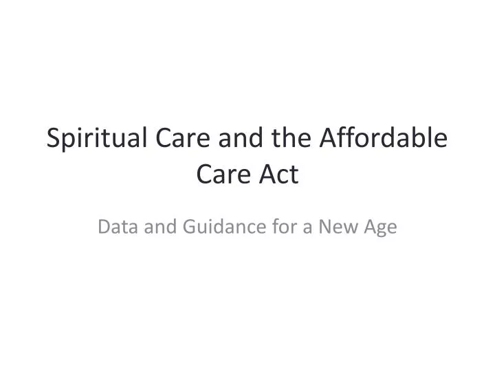 spiritual care and the affordable care act