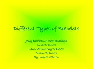 Different Types of Bracelets