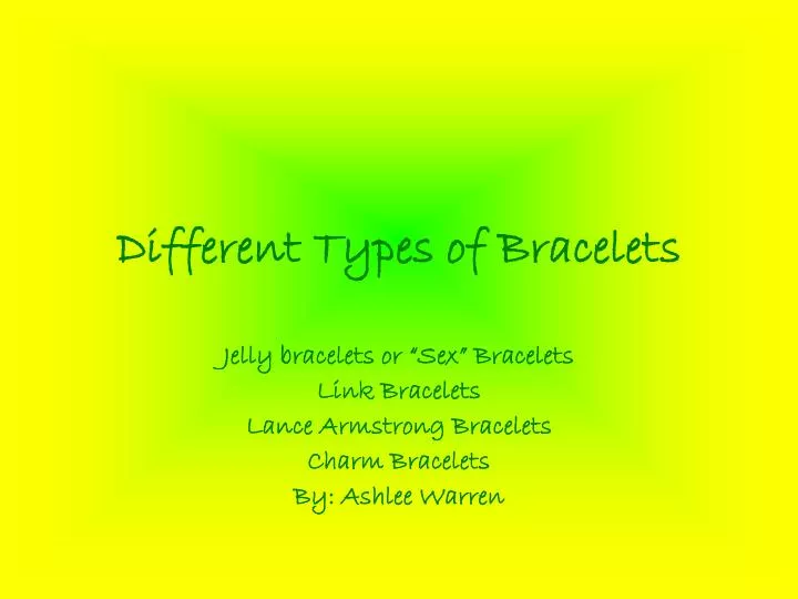 different types of bracelets