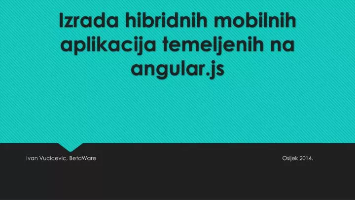 izrada hibridnih mobilnih aplikacija temeljenih na angular js