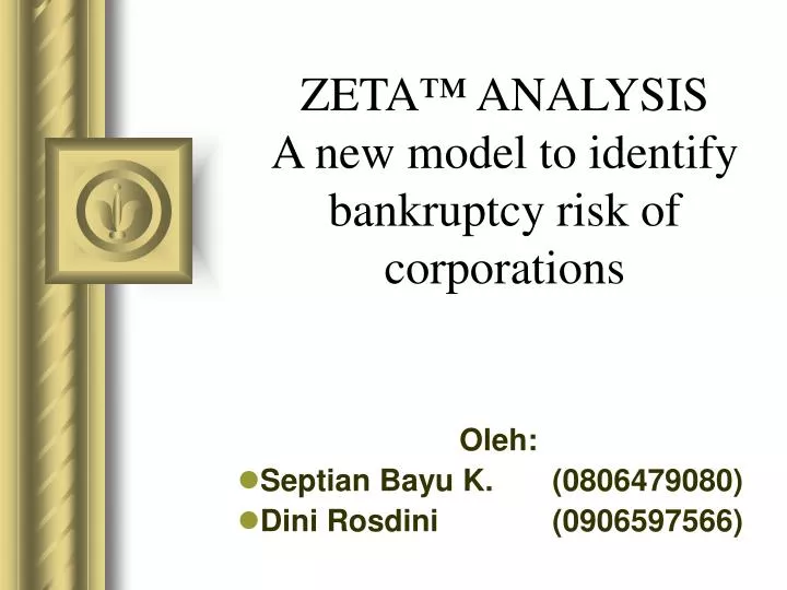 zeta analysis a new model to identify bankruptcy risk of corporations