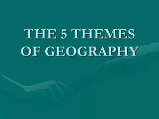 the 5 themes of geography