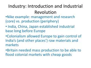 Industry: Introduction and Industrial Revolution