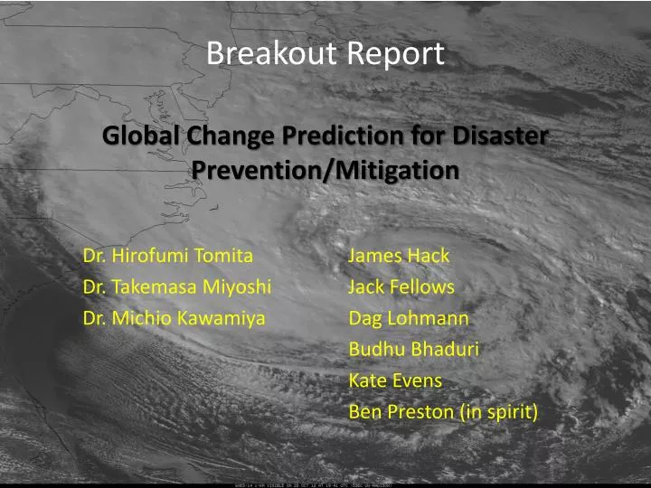 breakout report global change prediction for disaster prevention mitigation