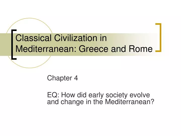 classical civilization in mediterranean greece and rome