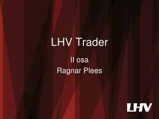lhv trader