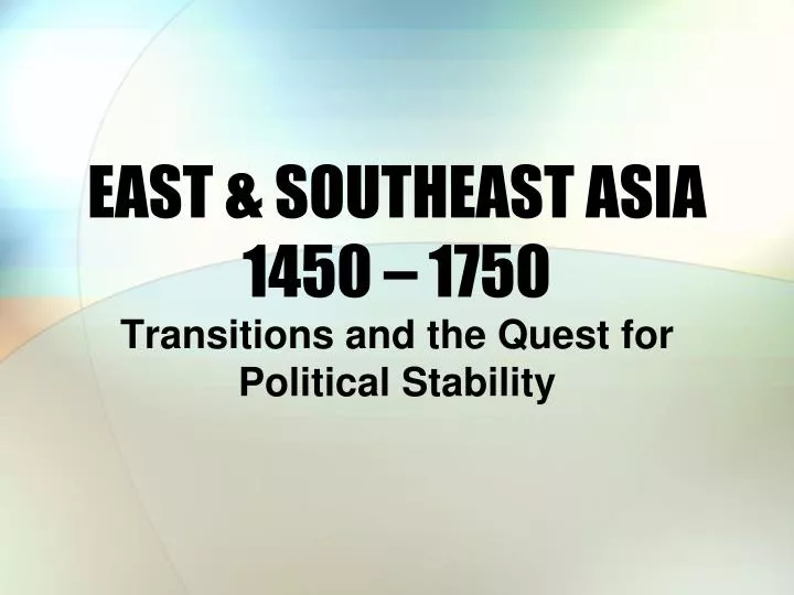 east southeast asia 1450 1750