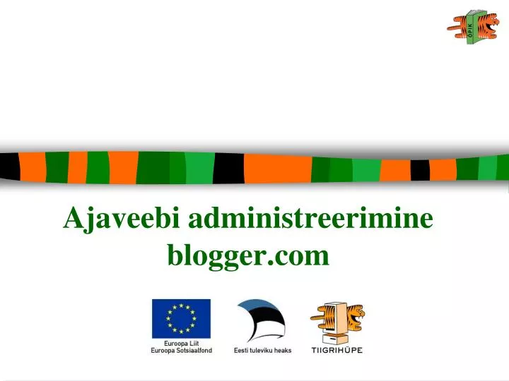 ajaveebi administreerimine blogger com