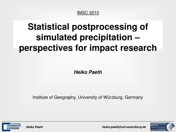 statistical postprocessing of simulated precipitation perspectives for impact research