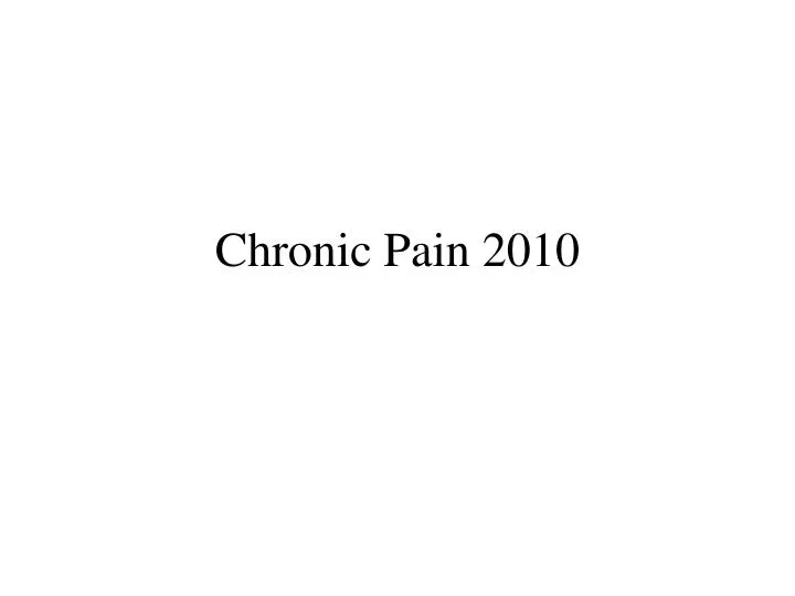 chronic pain 2010