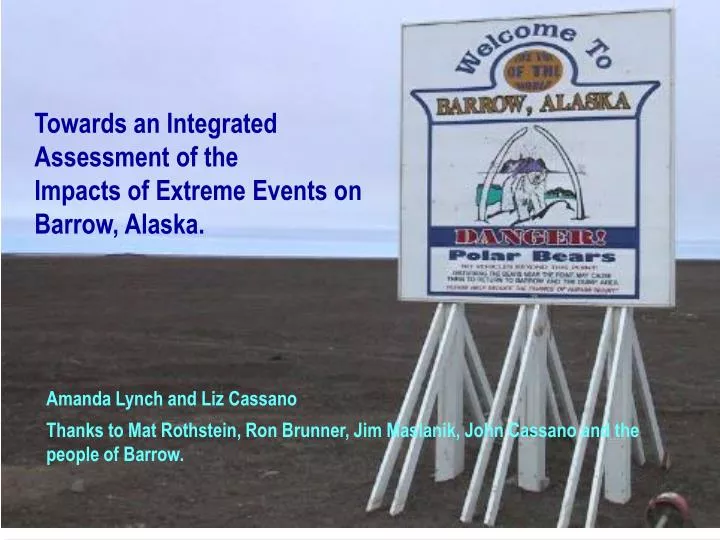 towards an integrated assessment of the impacts of extreme events on barrow alaska