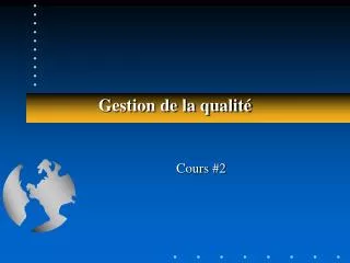 gestion de la qualit