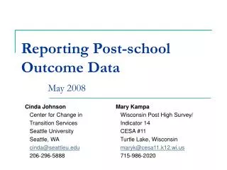 Reporting Post-school Outcome Data May 2008