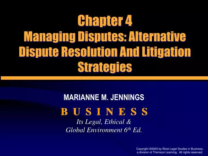 chapter 4 managing disputes alternative dispute resolution and litigation strategies