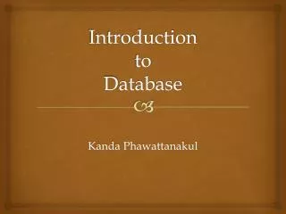 Introduction to D atabase