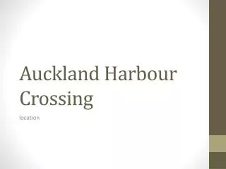 Auckland Harbour Crossing