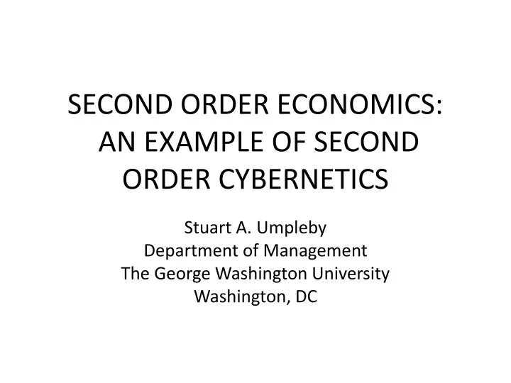 second order economics an example of second order cybernetics