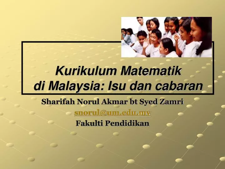 kurikulum matematik di malaysia isu dan cabaran