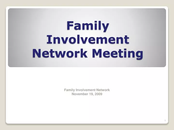 family involvement network meeting