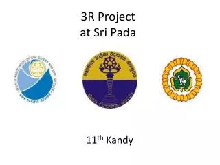 3R Project at Sri Pada