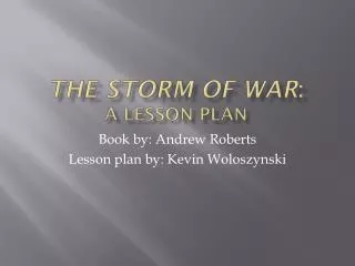 The Storm of War : A Lesson Plan