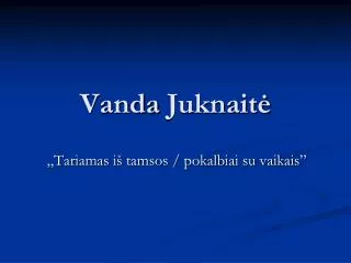 vanda juknait