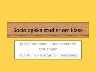 sociologiska studier om klass