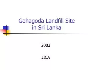 Gohagoda Landfill Site in Sri Lanka
