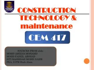 CONSTRUCTION TECHNOLOGY &amp; maintenance