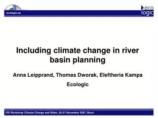 Including climate change in river basin planning