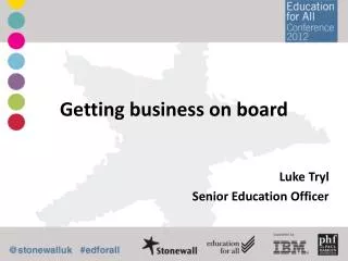 Getting business on board