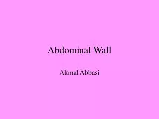 Abdominal Wall
