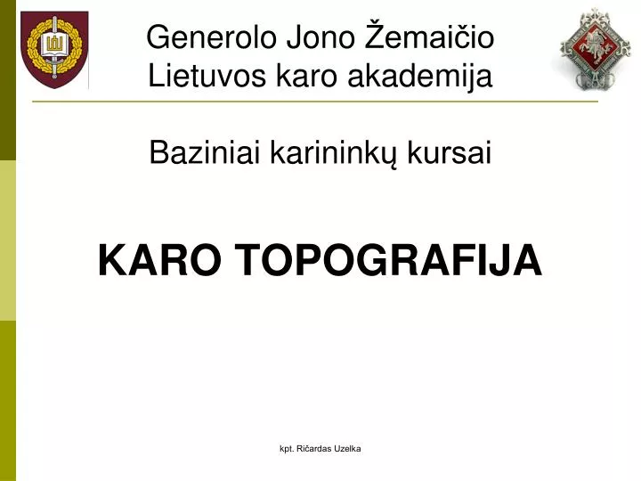 generolo jono emai io lietuvos karo akademija baziniai karinink kursai