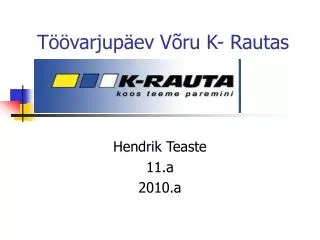 t varjup ev v ru k rautas
