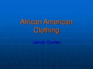 African American Clothing