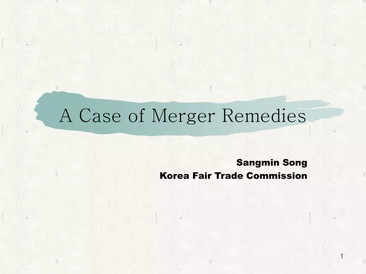 a case of merger remedies
