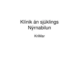 kl nik n sj klings n rnabilun
