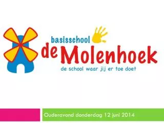 ouderavond donderdag 12 juni 2014