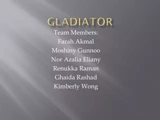 GLADIATOR