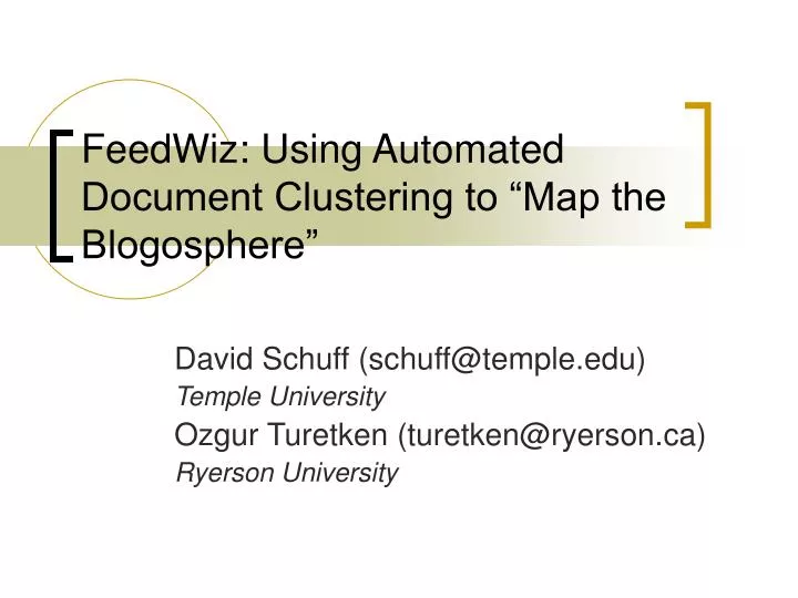 feedwiz using automated document clustering to map the blogosphere