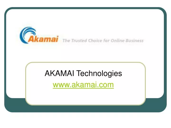 akamai technologies www akamai com