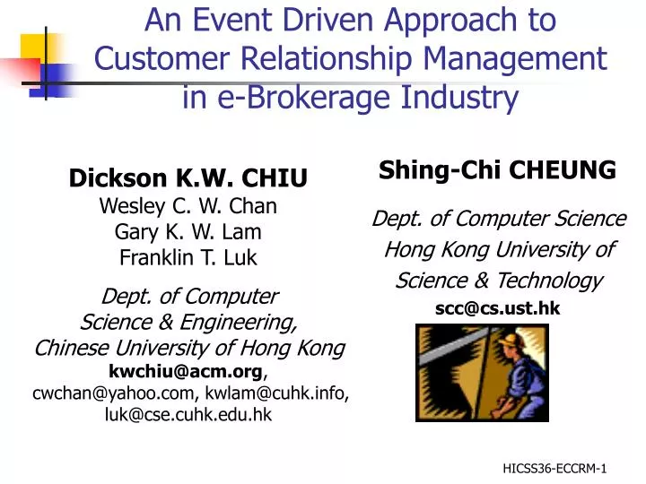 an event driven approach to customer relationship management in e brokerage industry