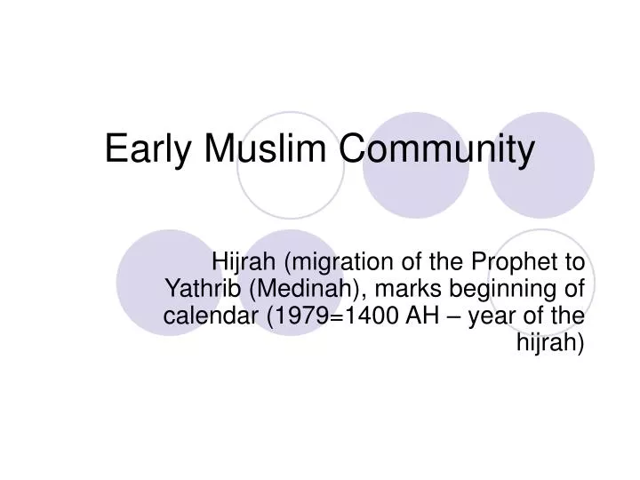 early muslim community