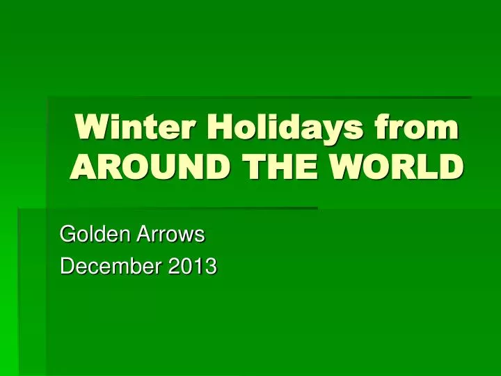 winter holidays from around the world
