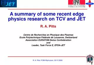 A summary of some recent edge physics research on TCV and JET