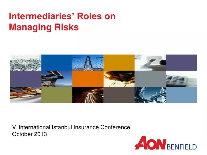 intermediaries roles on managing risks