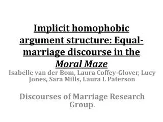 Implicit homophobic argument structure: Equal-marriage discourse in the Moral Maze