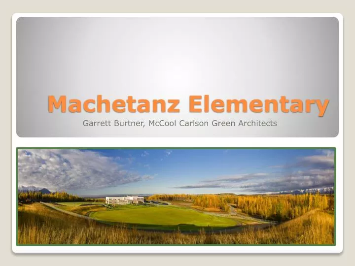 machetanz elementary