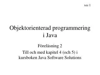 objektorienterad programmering i java