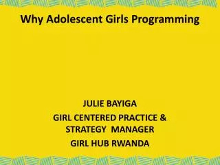 Why Adolescent Girls Programming